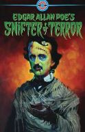 EDGAR ALLAN POE`S SNIFTER OF TERROR #1 (MR)