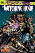 JL DARK & WONDER WOMAN THE WITCHING HOUR #1