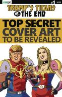 TRUMPS TITANS VS THE END #1 (OF 1) CVR E THE END RETAILER IN