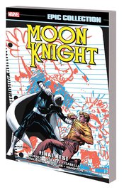 MOON KNIGHT EPIC COLLECTION TP FINAL REST