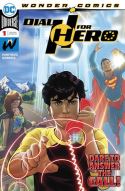 DIAL H FOR HERO #1 (OF 6)