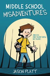 MIDDLE SCHOOL MISADVENTURES GN VOL 01