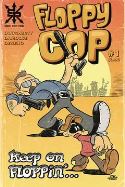 FLOPPY COP #1 (MR)