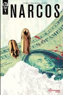 NARCOS #1 25 COPY INCV MALHOTRA