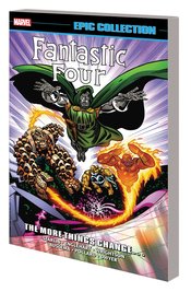 FANTASTIC FOUR EPIC COLLECTION TP MORE THINGS CHANGE