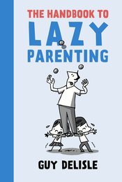 HANDBOOK TO LAZY PARENTING GN