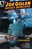 JOE GOLEM OCCULT DETECTIVE CONJURORS #1
