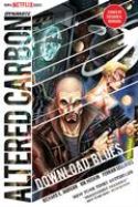 ALTERED CARBON DOWNLOAD BLUES HC SGN ED