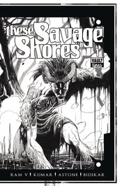 THESE SAVAGE SHORES #1 B&W ED (MR)