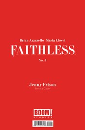 FAITHLESS #4 (OF 6) CVR B EROTICA FRISON VAR (MR)