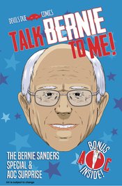 TALK BERNIE TO ME BERNIE SANDERS SPECIAL ONE SHOT