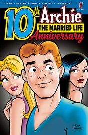 ARCHIE MARRIED LIFE 10 YEARS LATER #1 CVR A PARENT