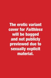 FAITHLESS #1 (OF 6) CVR B LLOVET EROTICA 2ND PTG (MR)