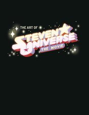 ART OF STEVEN UNIVERSE THE MOVIE TP