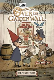 OVER GARDEN WALL CIRCUS FRIENDS ORIGINAL GN VOL 02