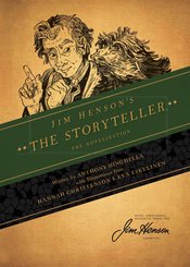 JIM HENSON STORYTELLER NOVEL SC