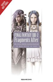 FINAL FANTASY XIII 13-2 FRAGMENTS AFTER NOVEL SC VOL 02