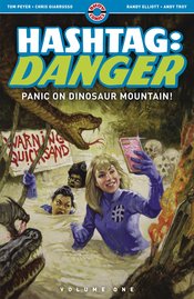 HASHTAG DANGER TP VOL 01 PANIC ON DINOSAUR MOUNTAIN (MR)