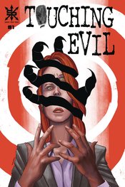 TOUCHING EVIL #1