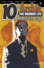 ARCHIE MARRIED LIFE 10 YEARS LATER #6 CVR B NORD