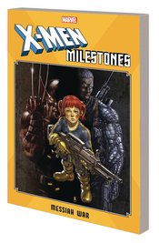 X-MEN MILESTONES TP MESSIAH WAR