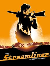 STREAMLINER HC VOL 01 BYE BYE LISA DORA