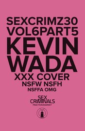 SEX CRIMINALS #30 XXX WADA VAR (MR)