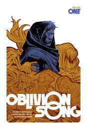 OBLIVION SONG BY KIRKMAN & DE FELICI HC BOOK 01