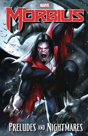 (USE FEB228039) MORBIUS TP PRELUDES AND NIGHTMARES