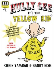HULLY GEE ITS THE YELLOW KID #1