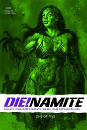 DIE!NAMITE #1 13 COPY PARRILLO DRESSED GANGRENE GREEN TINT F