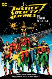 JUSTICE SOCIETY OF AMERICA THE DEMISE OF JUSTICE HC