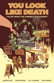 TALES FROM UMBRELLA ACADEMY TP VOL 01 YOU LOOK LIKE DEATH