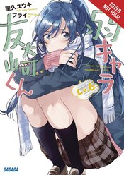 BOTTOM-TIER CHARACTER TOMOZAKI LIGHT NOVEL SC VOL 06