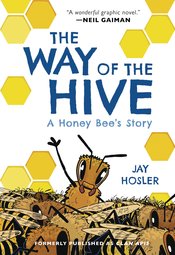 WAY OF THE HIVE HONEY BEES STORY GN