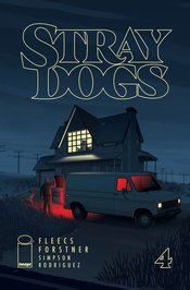 STRAY DOGS #4 CVR A FORSTNER & FLEECS