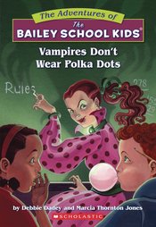 ADV OF BAILEY SCHOOL KIDS HC GN VOL 01 VAMPIRES DONT WEAR PO