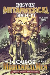 BOSTON METAPHYSICAL SOCIETY SCOURGE MECHANICAL MEN ONESHOT (