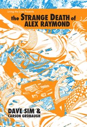 STRANGE DEATH OF ALEX RAYMOND HC