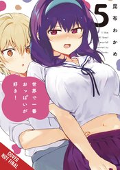 BREASTS ARE MY FAVORITE THINGS IN WORLD GN VOL 05 (MR)