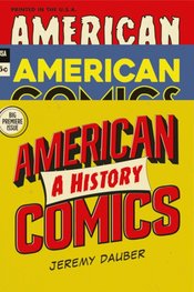 AMERICAN COMICS A HISTORY HC