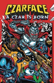 CZARFACE A CZAR IS BORN GN