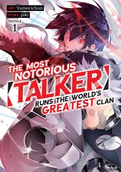MOST NOTORIOUS TALKER RUNS WORLDS GREATEST CLAN GN VOL 01 (C