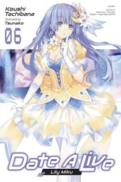 DATE A LIVE LIGHT NOVEL SC VOL 06 (MR)