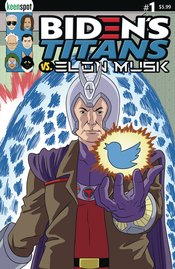 BIDENS TITANS VS ELON MUSK #1 CVR D REMULAC MAGNETO ELON