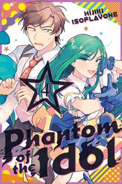 PHANTOM OF IDOL GN VOL 04