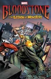 BLOODSTONE & THE LEGION OF MONSTERS TP (NEW PTG)