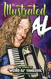 ILLUSTRATED AL SONGS OF WEIRD AL YANKOVIC HC (MR)