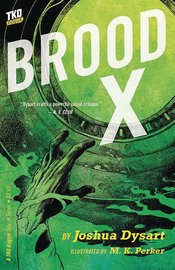 BROOD X SC NOVEL