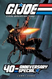 GI JOE A REAL AMERICAN HERO 40TH ANNIV SPECIAL HC